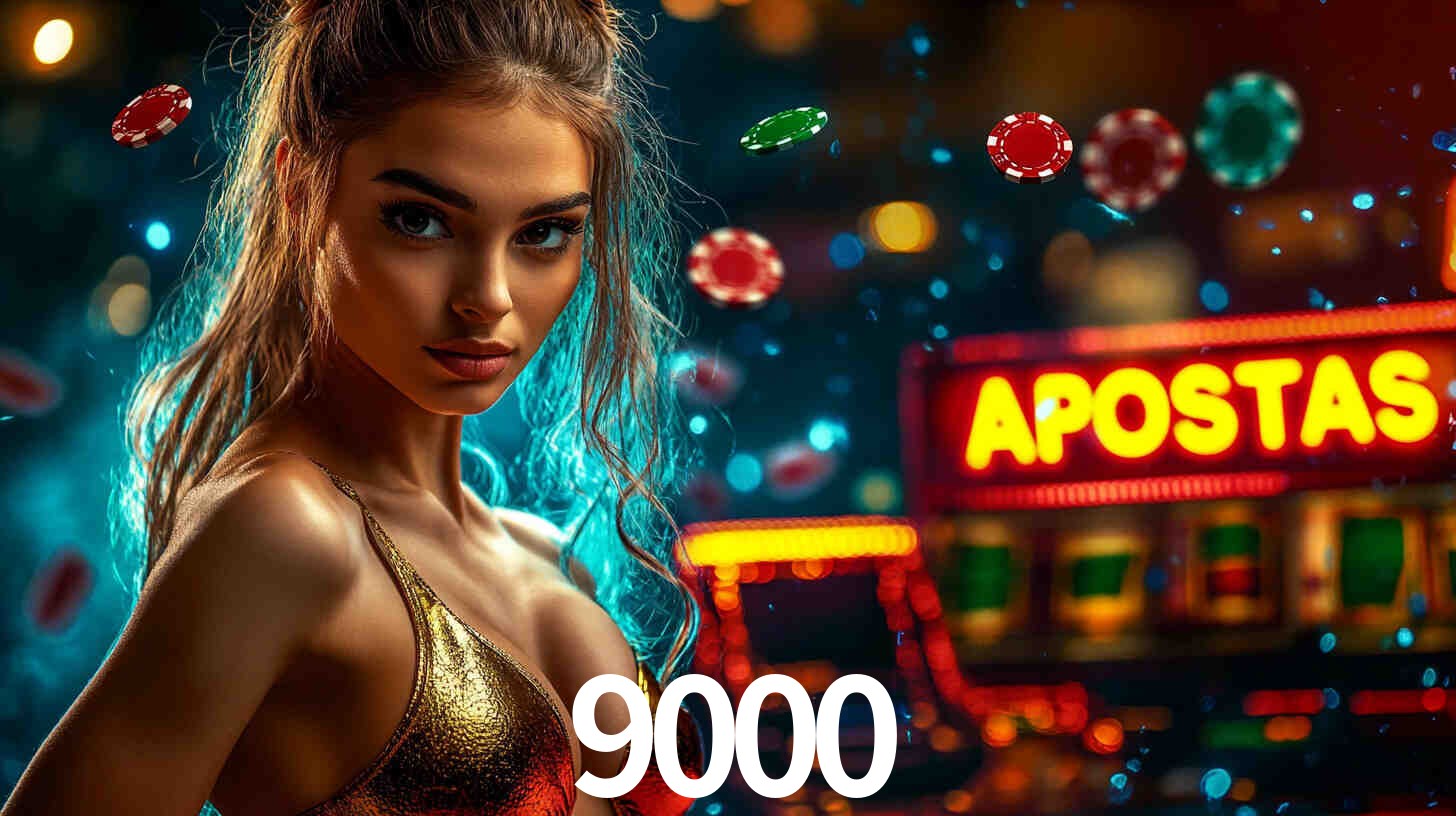 Apostas Esportivas na 9000: Um Guia Completo